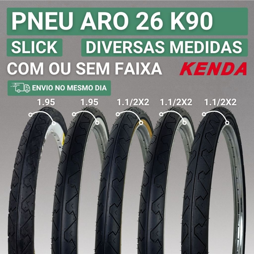 Pneu Aro 26 1.95 Pneu Aro 26 Bicicleta Pneu 26 1.1/2x2 Kenda K90 Diversas Faixas Bicicletas Classica – foto na Shopee Brasil